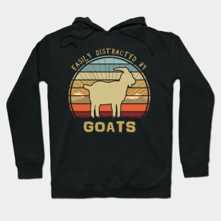 Easily Distracted By Goats Hoodie